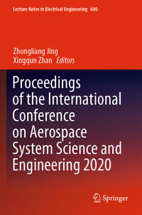 Proceedings of the International Conference on Aerospace System Science and Engineering 2020