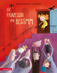 Die Prinzessin von Bestimm