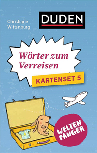 Weltenfänger: Wörter zum Verreisen (Kartenset)