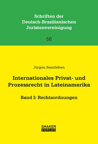 Internationales Privat- und Prozessrecht in Lateinamerika