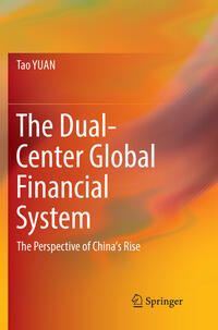 The Dual-Center Global Financial System