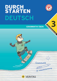 Durchstarten Deutsch 3. Klasse Mittelschule/AHS Grammatik üben