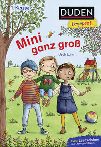 Duden Leseprofi – Mini ganz groß, 1. Klasse