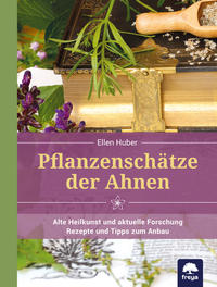 Pflanzenschätze der Ahnen