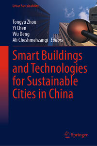 Smart Buildings and Technologies for Sustainable Cities in China