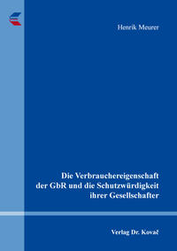 Die Verbrauchereigenschaft der GbR und die Schutzwürdigkeit ihrer Gesellschafter