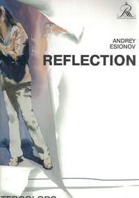 Andrey Esionov Reflecion