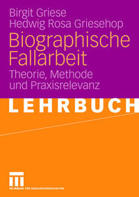 Biographische Fallarbeit