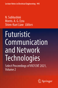 Futuristic Communication and Network Technologies