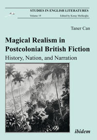 Magical Realism in Postcolonial British Fiction