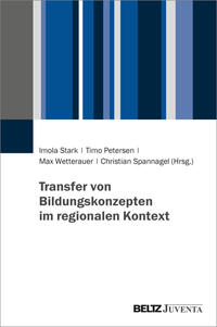 Transfer von Bildungskonzepten im regionalen Kontext