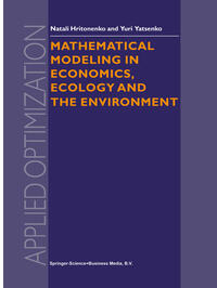 Mathematical Modeling in Economics, Ecology and the Environment