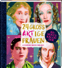 Adventskalenderbuch - 24 großARTige Frauen