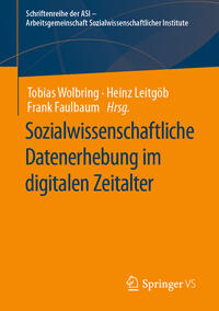 Sozialwissenschaftliche Datenerhebung im digitalen Zeitalter