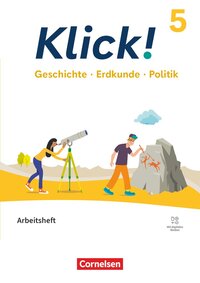 Klick! - Fächerübergreifendes Lehrwerk für Lernende mit Förderbedarf - Geschichte, Erdkunde, Politik - Fachhefte für alle Bundesländer - Ausgabe ab 2024 - 5. Schuljahr