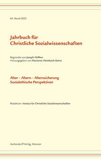 Jahrbuch für christliche Sozialwissenschaften / Jahrbuch für Christliche Sozialwissenschaft, Band 64/2023