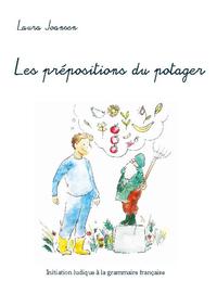 Les prépositions du potager