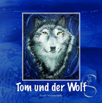 Tom und der Wolf