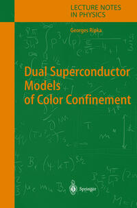 Dual Superconductor Models of Color Confinement