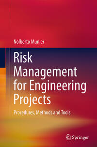 Risk Management for Engineering Projects