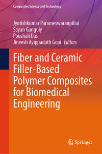 Fiber and Ceramic Filler-Based Polymer Composites for Biomedical Engineering