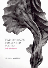 Psychotherapy, Society, and Politics