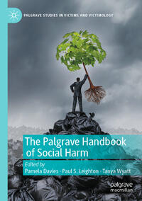 The Palgrave Handbook of Social Harm