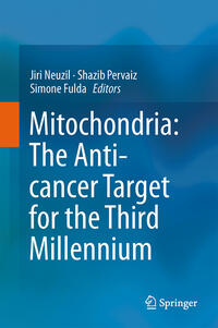 Mitochondria: The Anti- cancer Target for the Third Millennium