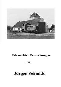 Edewechter Erinnerungen