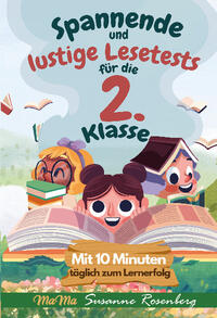 Spannende und lustige Lesetests für die 2. Klasse