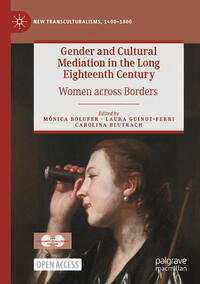 Gender and Cultural Mediation in the Long Eighteenth Century