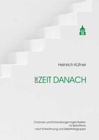 Die Zeit danach