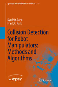 Collision Detection for Robot Manipulators: Methods and Algorithms