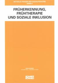 Früherkennung, Frühtherapie und soziale Inklusion