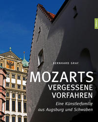 Mozarts vergessene Vorfahren