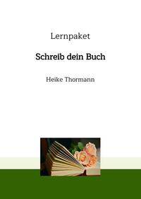 Lernpaket: Schreib dein Buch