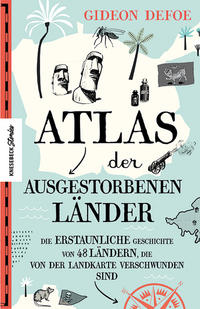 Atlas der ausgestorbenen Länder