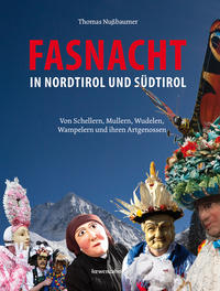 Fasnacht in Nordtirol und Südtirol