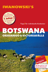 Botswana - Okavango & Victoriafälle - Reiseführer von Iwanowski