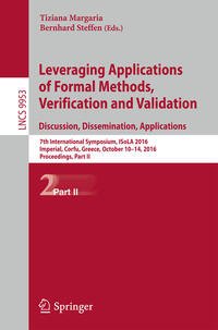 Leveraging Applications of Formal Methods, Verification and Validation: Discussion, Dissemination, Applications