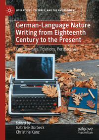 German-Language Nature Writing from Eighteenth Century to the Present