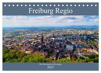 Freiburg Regio (Tischkalender 2025 DIN A5 quer), CALVENDO Monatskalender