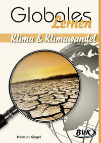 Globales Lernen: Klima & Klimawandel