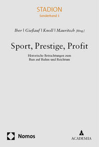 Sport, Prestige, Profit