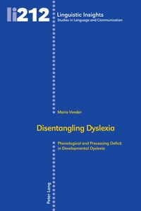 Disentangling Dyslexia