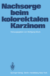 Nachsorge beim kolorektalen Karzinom