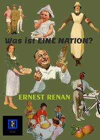 Was ist eine Nation? / Qu´est-ce qu´une nation?