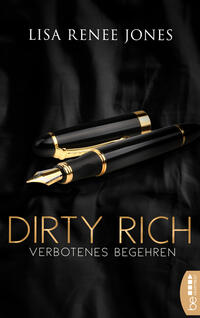 Dirty Rich - Verbotenes Begehren