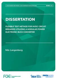 Flexible Test Method for MVDC Circuit Breakers Utilizing a Modular Power Electronic Buck Converter