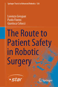 The Route to Patient Safety in Robotic Surgery